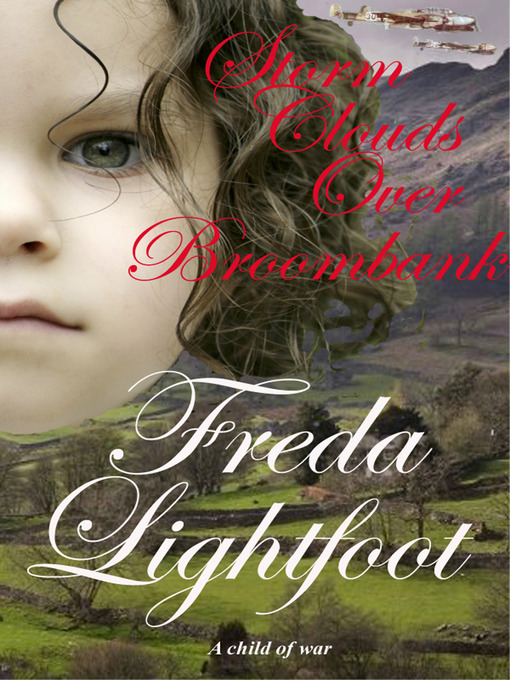 Title details for Storm Clouds Over Broombank by Freda Lightfoot - Available